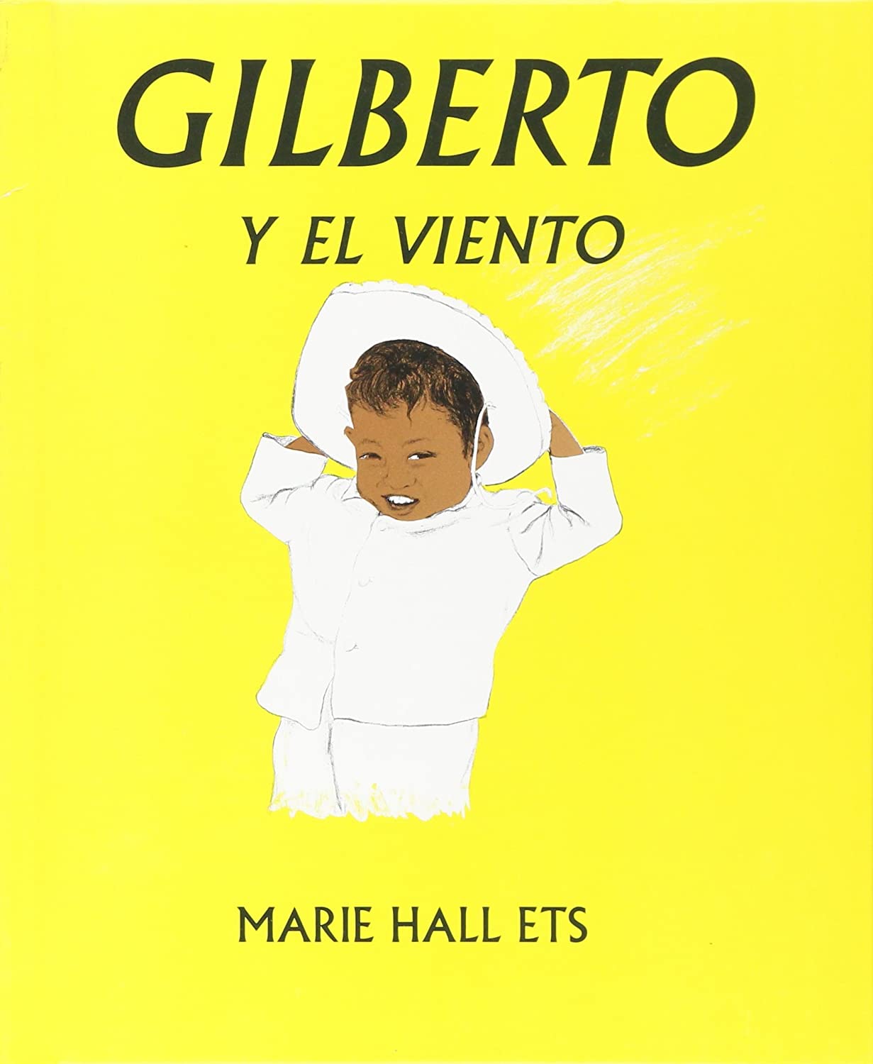 Gilberto y El Viento (Spanish Edition)