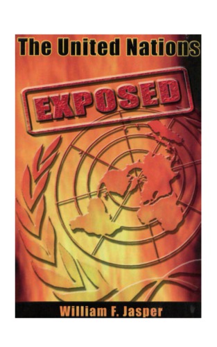 The United Nations Exposed