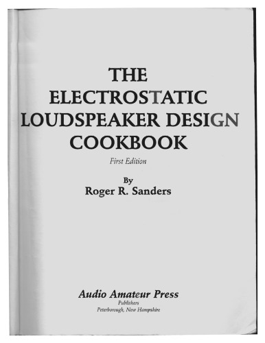 Electrostatic Loudspeaker Design Cookbook