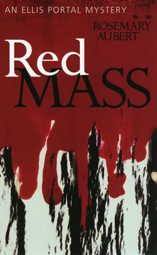 Red Mass: An Ellis Portal Mystery (Ellis Portal Mysteries)