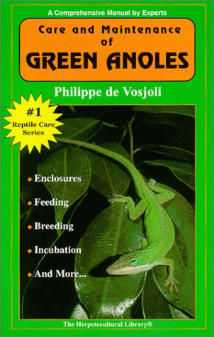 The General Care and Maintenance of Green Anoles