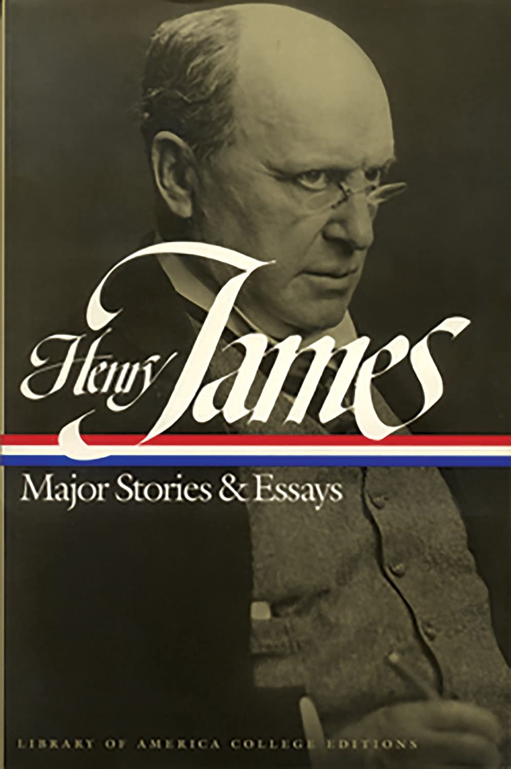 Henry James: Major Stories and Essays: A Library of America College Edition (Library of America College Editions)