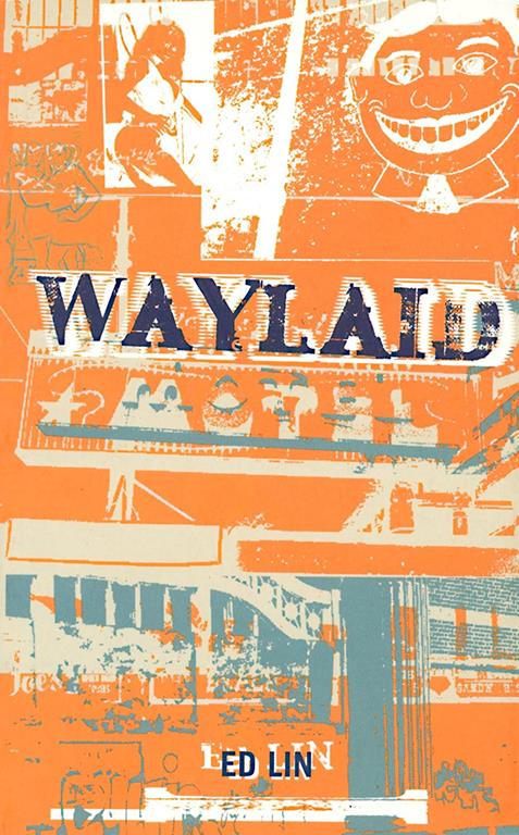 Waylaid (KAYA/MUAE)