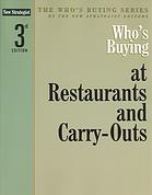 Who's Buying at Restaurants And Carry-outs (Who's Buying)