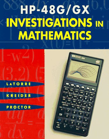 HP-48g/Gx Investigations in Mathematics [With Disk]