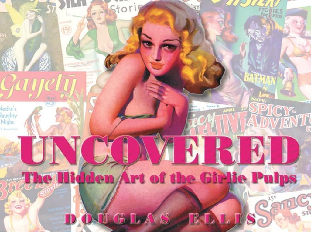 Uncovered: The Hidden Art Of The Girlie Pulp