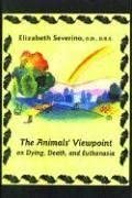 The Animal's Viewpoint on Dying, Death, and Euthanasia