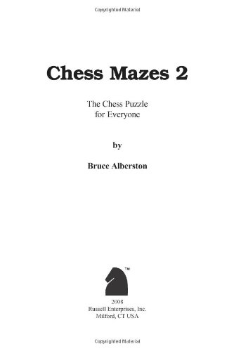 Chess Mazes 2