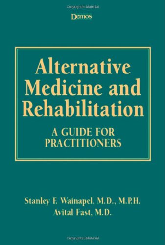 Alternative Medicine And Rehabilitation