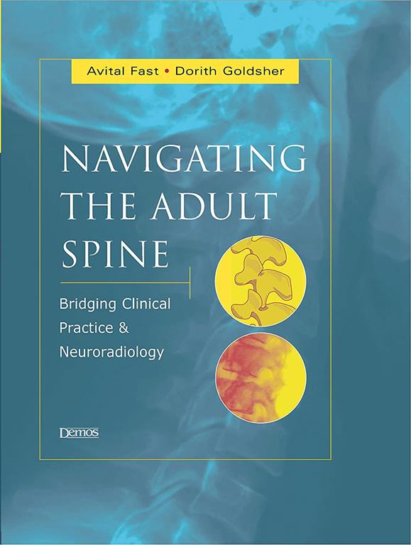 Navigating the Adult Spine