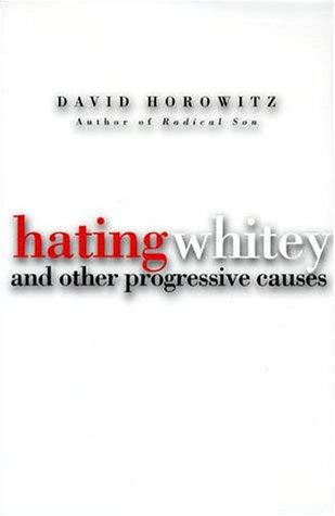 Hating Whitey