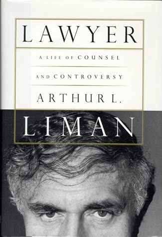 Lawyer: A Life of Counsel and Controversy