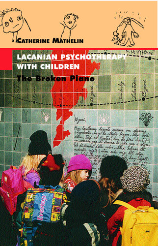 Lacanian Psychotherapy with Children