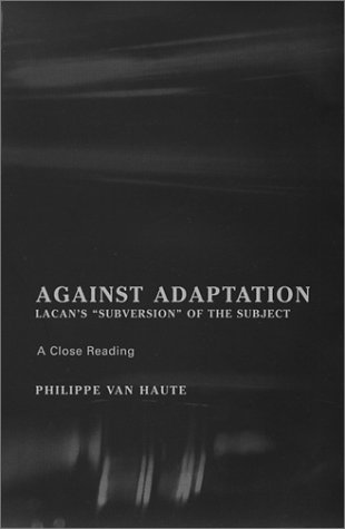 Against Adaptation