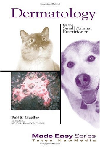 Dermatology for the Small Animal Practitioner (Book+cd)