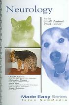 Neurology for the Small Animal Practitioner (Made Easy Series)