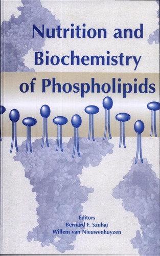 Nutrition And Biochemistry Of Phospholipids