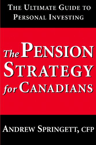 The Pension Strategy for Canadians