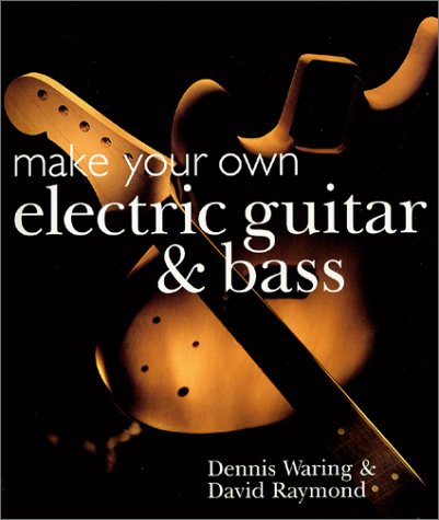 Make Your Own Electric Guitar  Bass