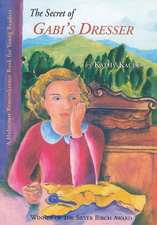 The Secret of Gabi's Dresser (The Holocaust Remembrance Series for Young Readers)