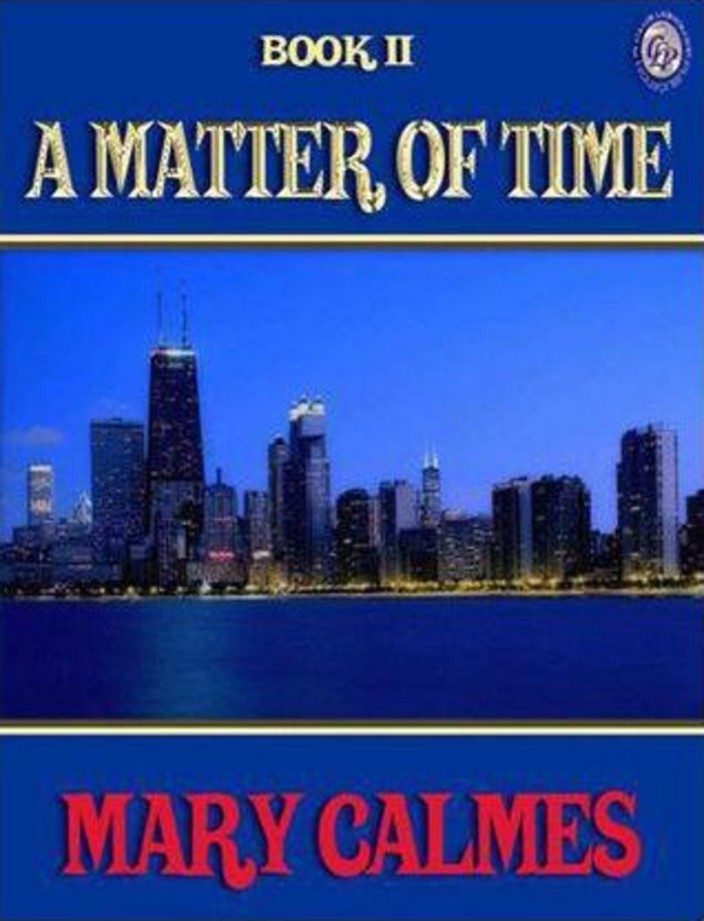 A Matter of Time Book II