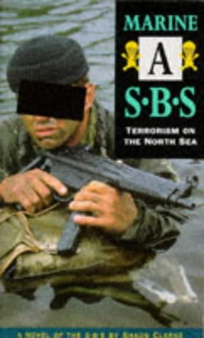 Marine A : Sbs - Terrorism on the North Sea