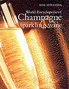 Christie's World Encyclopedia of Champagne &amp; Sparkling Wine