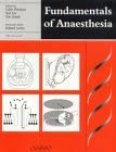 Fundamentals of Anaesthesia