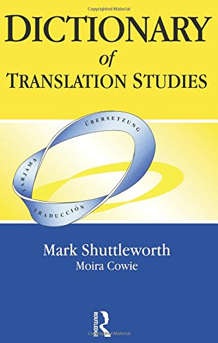 Dictionary Of Translation Studies