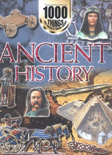 1000 Things You Should Know About Ancient History