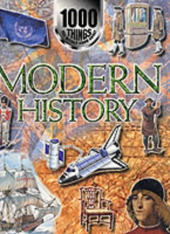1000 Things You Should Know About Modern History