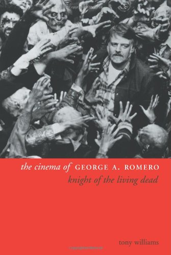 The Cinema of George A. Romero