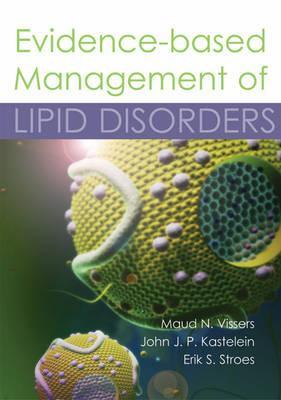 Evidence-Based Management of Lipid Disorders