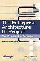 The Enterprise Architecture It Project