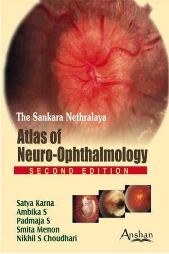 Atlas of Neuro-Ophthalmology, 2nd Edition
