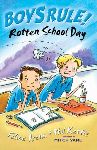 Rotten School Day (Boy's Rule!)