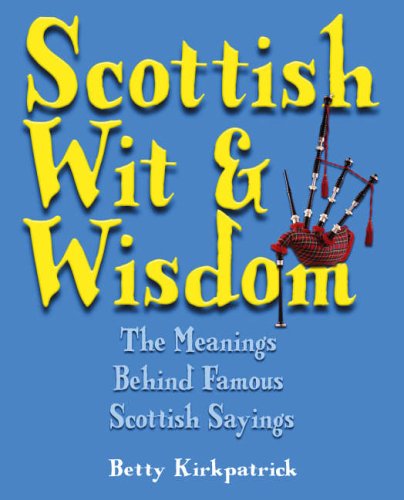 Scottish Wit And Wisdom