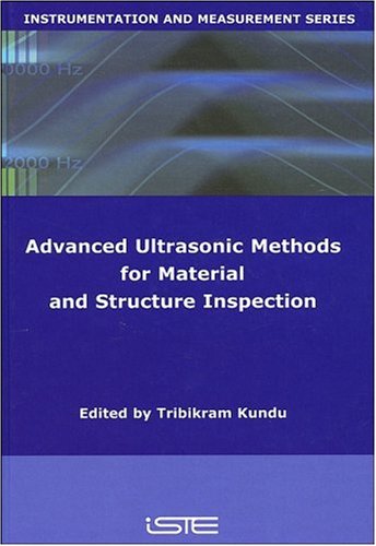 Advanced Ultrasonic Methods for Material and Structure Inspection