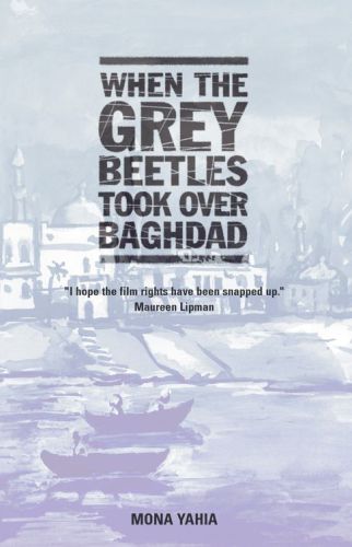 When the Grey Beetles Took Over Baghdad