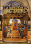 Philoponus and the rejection of Aristotelian science (2nd edition) (BICS Supplement 103)