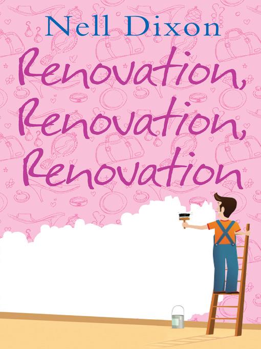 Renovation, Renovation, Renovation