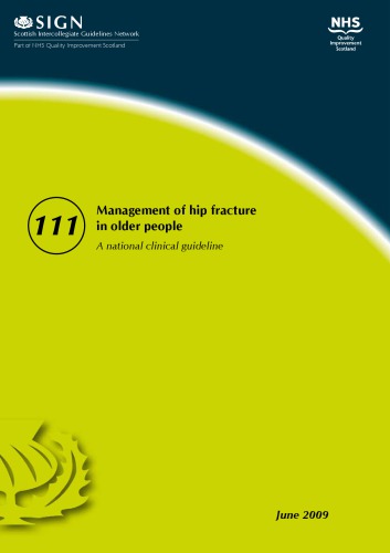 Management of hip fracture in older people : a national clinical guideline