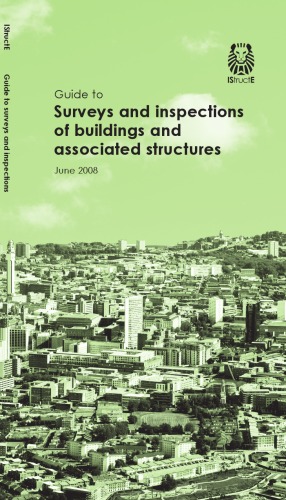 Guide to surveys and inspections of buildings and associated structures.