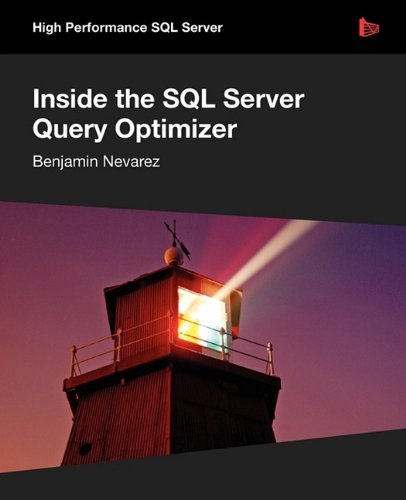 Inside the SQL Server Query Optimizer