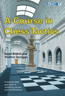 Course in Chess Tactics