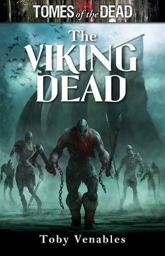 The Viking Dead (Tomes of the Dead)