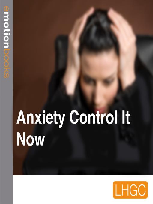 Anxiety Control It Now