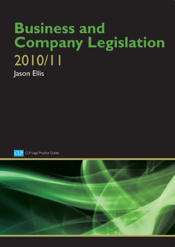 Business and company legislation : [2010/11]
