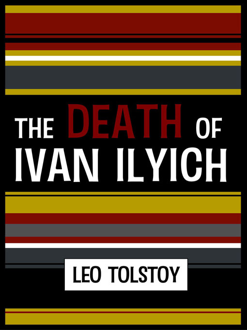 The Death of Ivan Ilyich