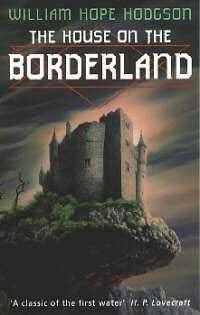 The House on the Borderland